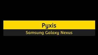 Pyxis – Samsung Galaxy Nexus ringtones