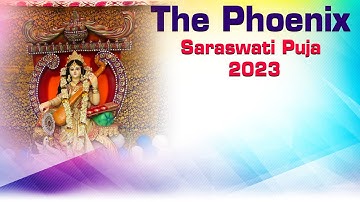 Saraswati  Puja 2023  | The Phoenix