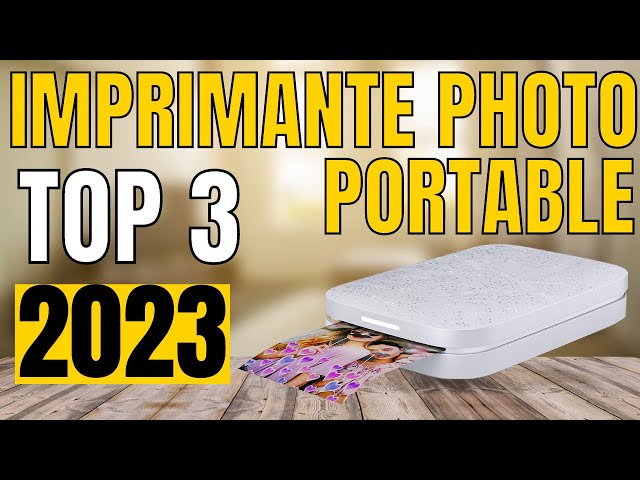TOP 3 : Meilleure Imprimante Photo Portable 2023 
