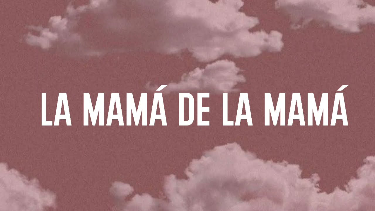 La Mam de la Mam LetraLyrics   El Alfa