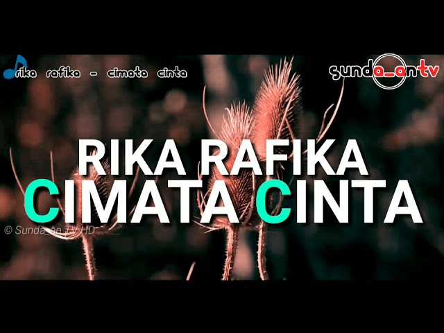 [ LIRIK ] RIKA RAFIKA - CIMATA CINTA class=