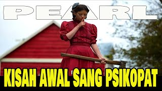 Psikopat Cantik Pembunuh Berdarah Dingin || ALUR CERITA FILM PEARL 2023