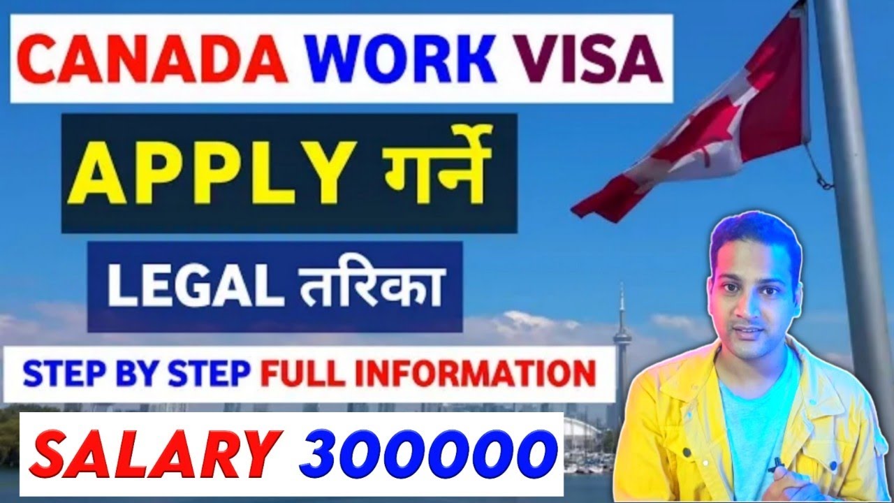 Canada work visa 2023How to apply canada work visaCanada seasonal