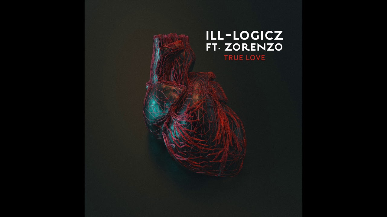ill-logicz-true-love-ft-zorenzo-prod-by-sean-wright-official-audio