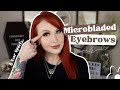 MICROBLADED EYEBROWS | 6 Years Later Update