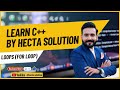 C++ Full Course | For Loop in C++ | Lecture 9