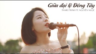 Giữa đại lộ Đông Tây - Uyên Linh x Hứa Kim Tuyền | Tharo Trinh x Nguyễn Ngọc | Acoustic cover