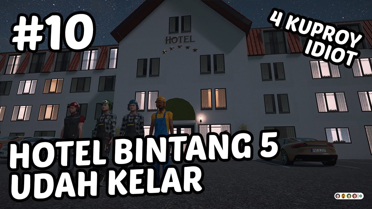 kelar-juga-hotel-ini-construction-simulator-indonesia-10-youtube