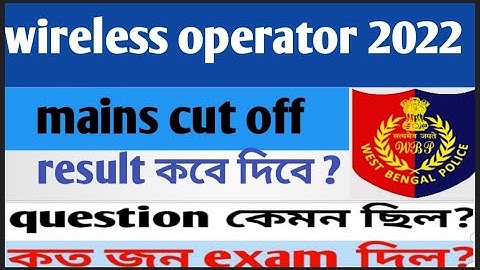 wireless operator mains result date 2022|wireless operator mains cut off|wbp mains result date 2022
