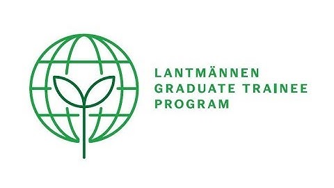 International Graduate Trainee Program at Lantmännen