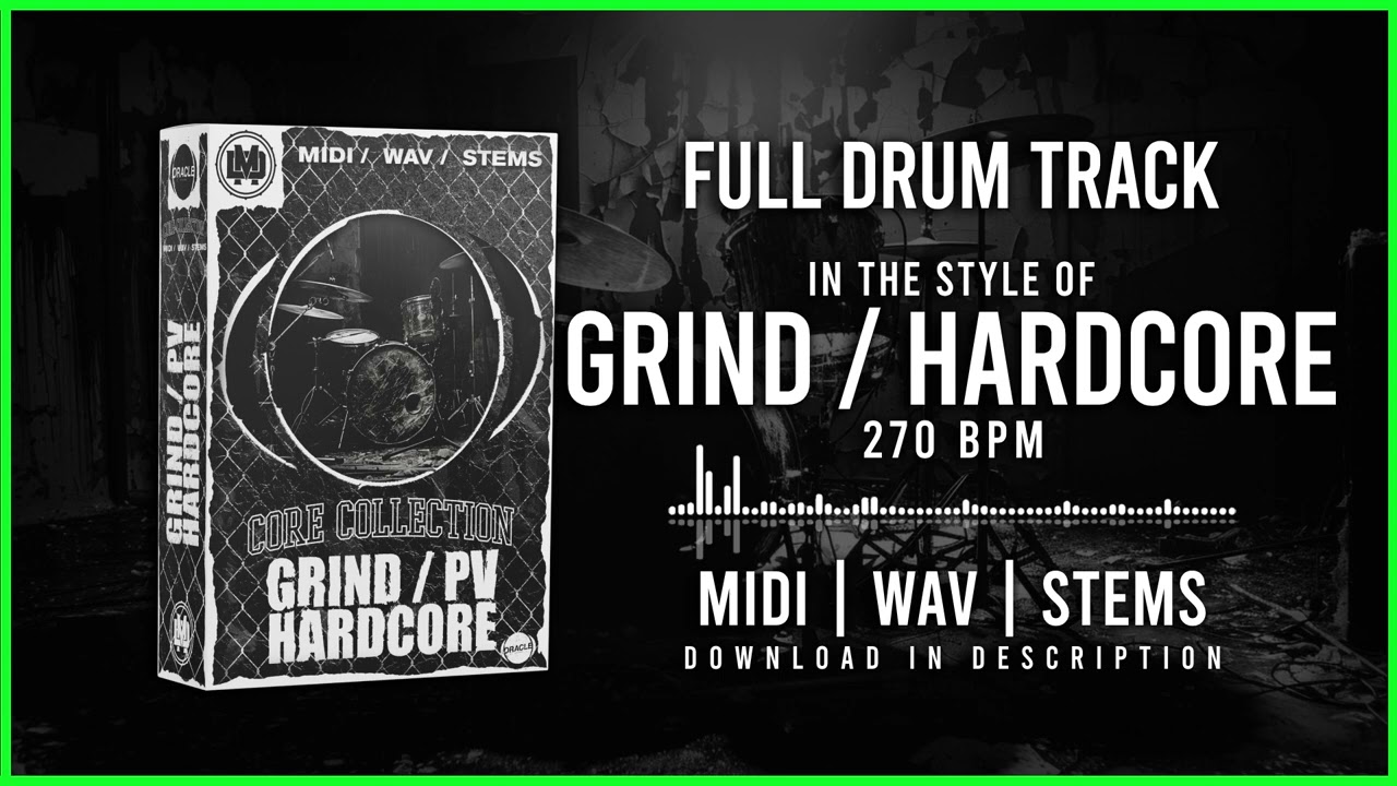 DRUM TRACK IN THE STYLE OF GRIND / HARDCORE 270BPM