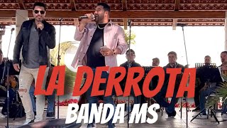 La derrota - Banda MS