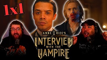 Interview With The Vampire 1x1 FIRST TIME REACTION | "In Throes of Increasing Wonder..."