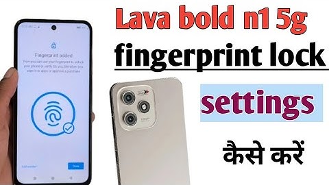 Lava bold n1 5g mobile me fingerprint lock kaise lagaye/how to set fingerprint lock in settings lava