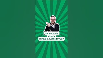 Jak w Excelu działa funkcja X.WYSZUKAJ? #microsoftexcel