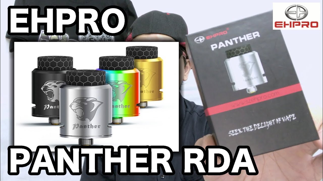 [VAPE][RDA/24mm/EHPRO]PANTHER RDA - YouTube
