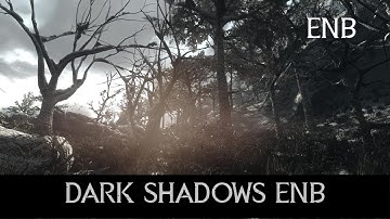Skyrim SE: Dark Shadows ENB (Grim & De-saturated ENB for Vanilla Weathers) - Showcase & Gameplay