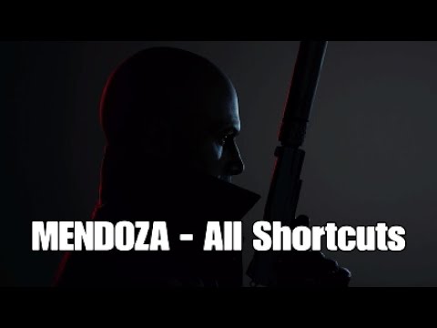 Hitman 3 - MENDOZA Shortcuts