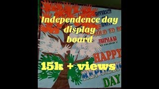 Independence day display board ideas || Independence day display board ideas for school ||