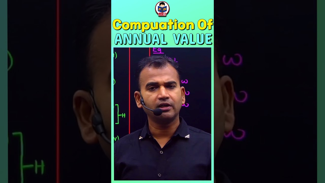 COMPUATION OF ANNUAL VALUE | Income Tax