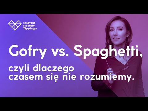 RW 117: Gofry vs. Spaghetti, czyli dlaczego czasem się nie rozumiemy