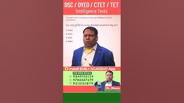 Intelligence Tests | ప్రజ్ఞా పరీక్షలు | Dr. Moses | Emily Academy