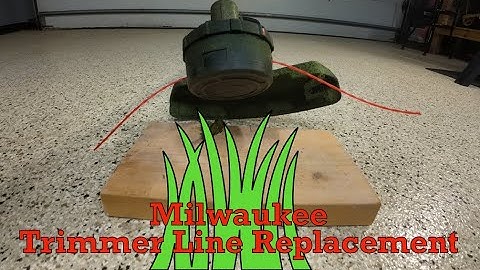 Milwaukee String Trimmer Line Replacement Tutorial