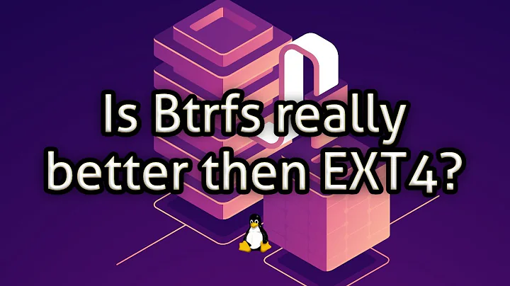 Is Btrfs really better then EXT4?