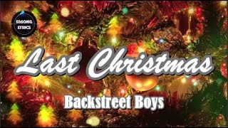 Last Christmas Cover By Backstreet Boys 