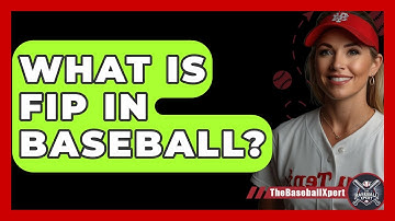 What Is FIP In Baseball? - The Baseball Xpert