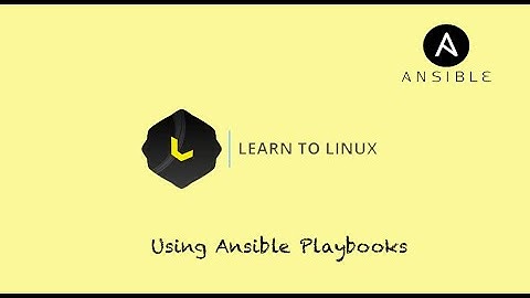 Ansible Playbooks Tutorial: Get Started In 15 Minutes
