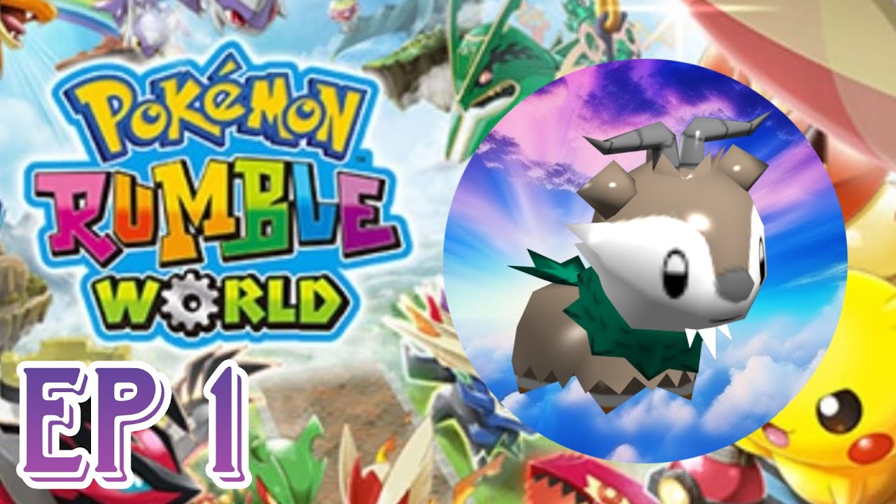 Introducing Rumble World! [Pokemon Rumble World] Episode 1 ...