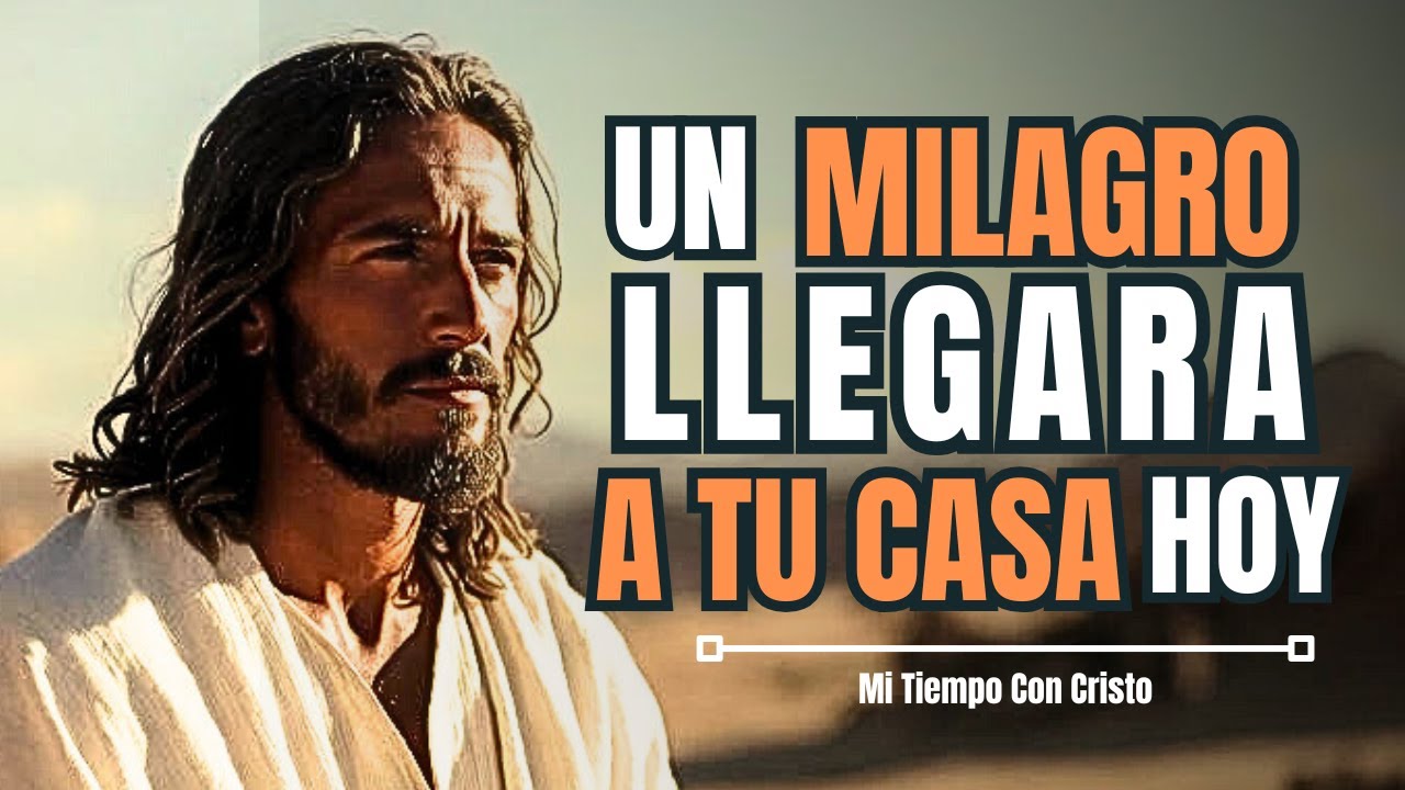 HOY DIOS TE DICE: Un Milagro Sucederá en tu Hogar | Reflexión cristiana | 🙏🏼❤️