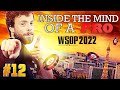 ♠♣♥♦ Inside the Mind of a Pro @ 2022 WSOP #12 (Romain Lewis)