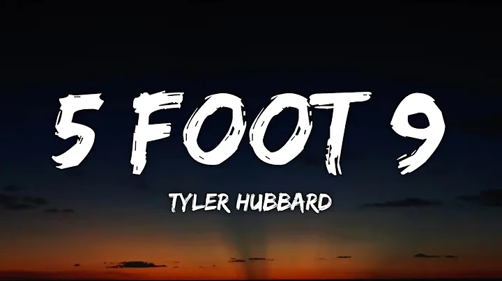Tyler Hubbard - 5 Foot 9 (Lyrics)