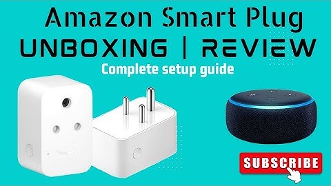 Amazon Smart Plug Unboxing, Review, Complete Setup, Testing with Alexa.