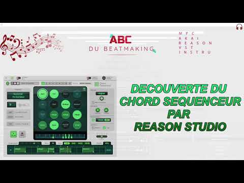 DECOUVERTE DU CHORD SEQUENCEUR PAR REASON STUDIO