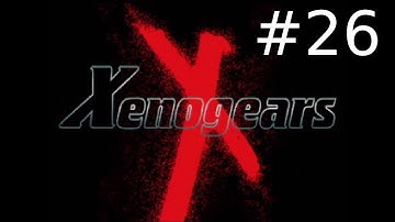 Xenogears [Episode 26] Goliath Factory