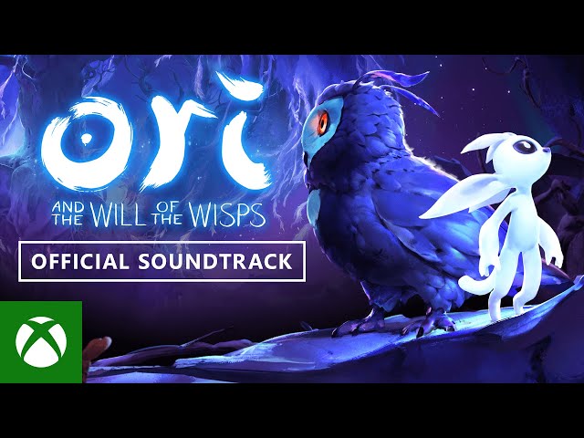 Ori and the Will of the Wisps (Original Soundtrack Recording)