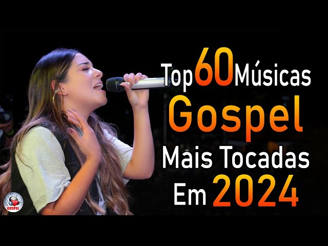 Louvores de Adoração 2024 - As Melhores Músicas Gospel Mais Tocadas - Top Gospel, Hinos Evangélicos class=