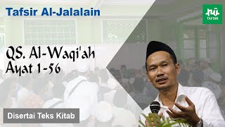 Ngaji Tafsir Al-Jalalain # Al-Waqi'ah # Ayat 1-56 # Gus Baha Terbaru