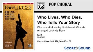Who Lives, Who Dies, Who Tells Your Story, arr. Andy Beck – Score & Sound