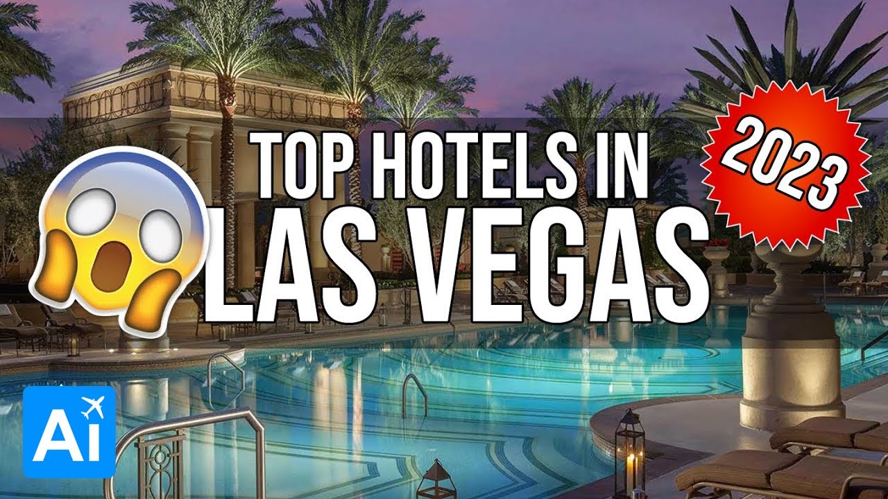 Get Ready to be WOWed Unveiling the Top Hotels in Vegas in 2023! YouTube