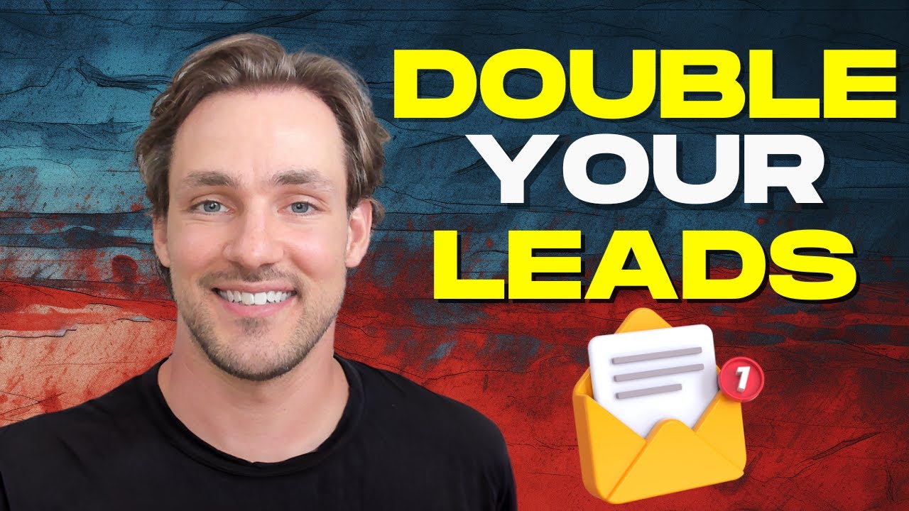 The Easiest Way to Double Your Leads in 2024 YouTube The Easiest Way to Double Your Leads in 2024 YouTube