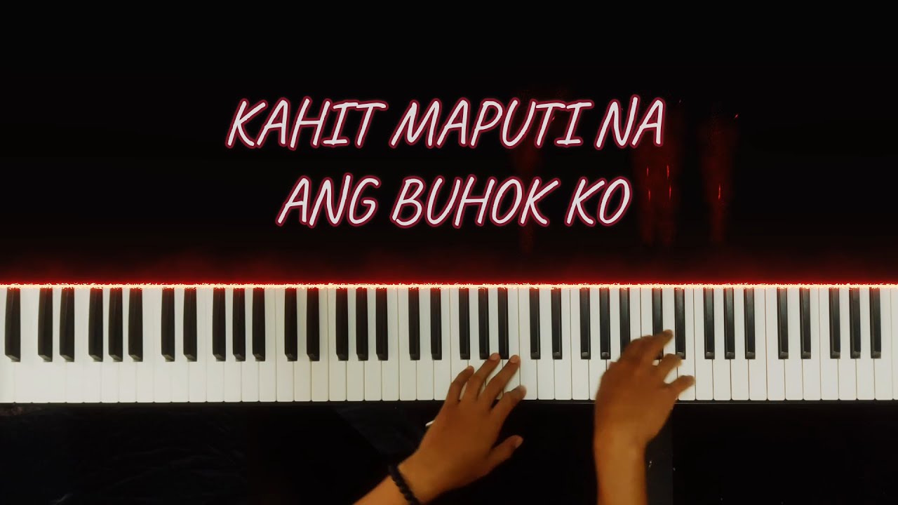 Kahit Maputi na ang Buhok ko -  Rey Valera (Aron Mar Noces piano cover)