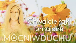 Video thumbnail of "12. Chwalcie łąki umajone | Biała jak śnieg (2020) | Mocni w Duchu - muzyka [official]"