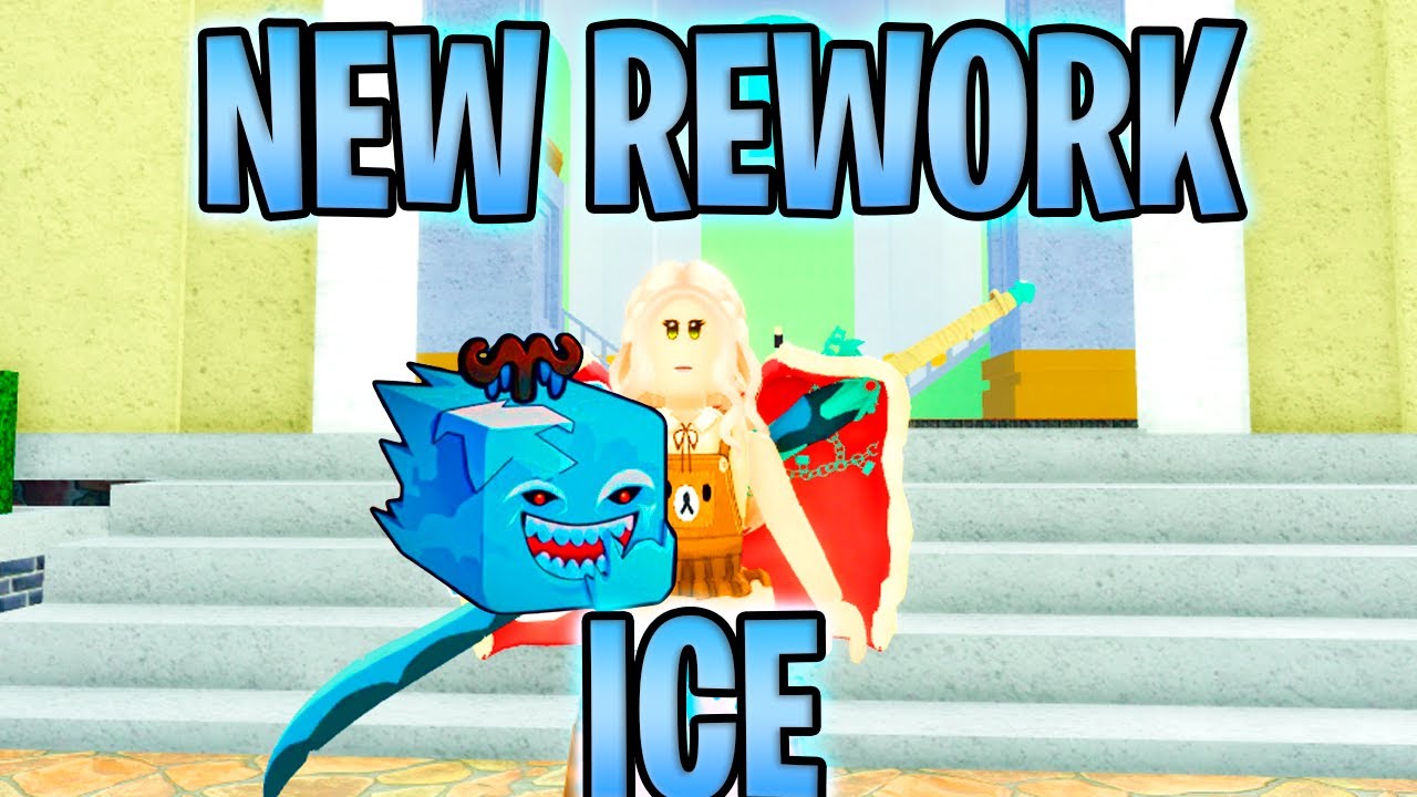 NEW ICE REWORK in BLOX FRUITS! ❄️🔥 | FULL SHOWCASE + ALL BUFFS & CHANGES!