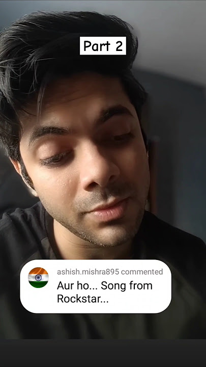 Aur ho song Mohit Chauhan from Rockstar Ar Rehman part 2