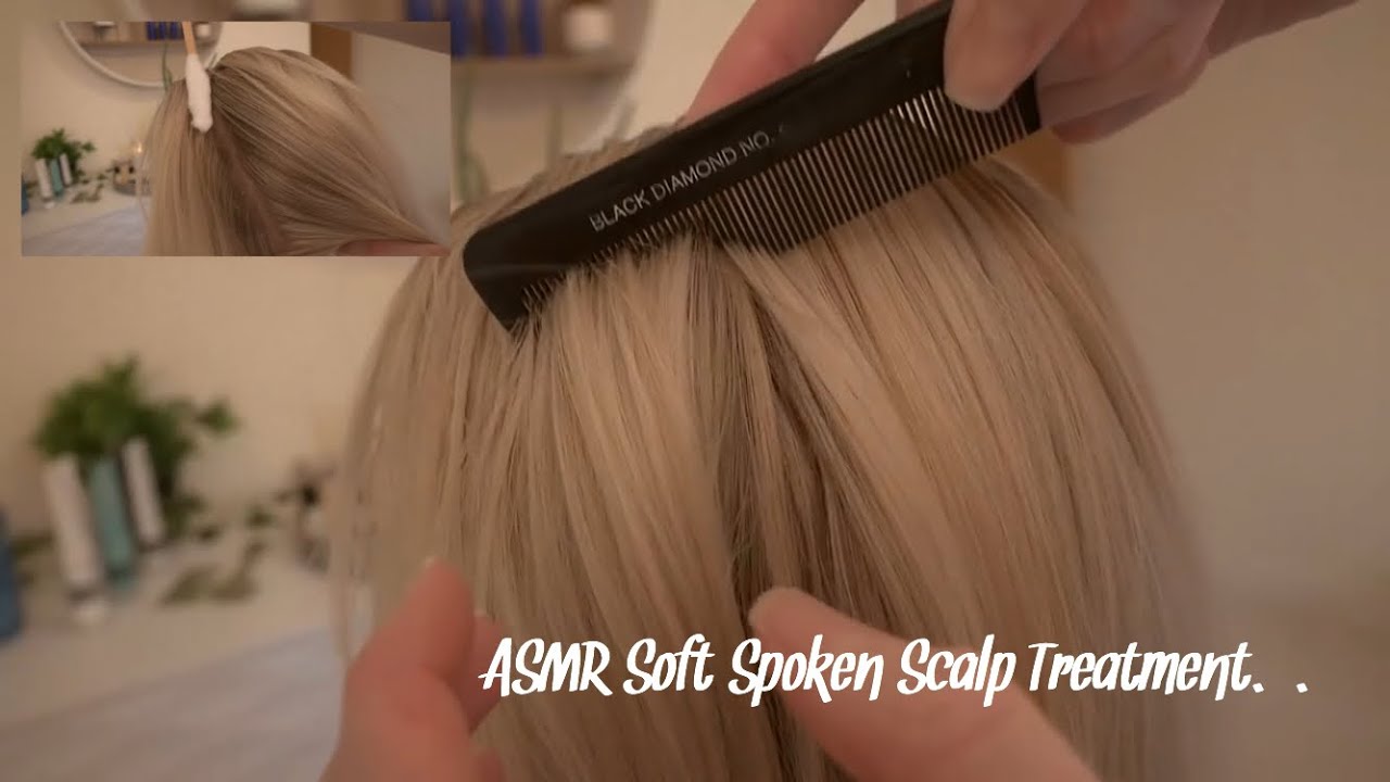 ASMR Softly Spoken Relaxing Real person scalp treatment | Scalp massage, scaling, brushing and more.