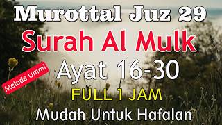Surat Al Mulk Ayat 16-30 Metode Ummi | murottal juz 29 surat al-mulk ayat 16 sampai 30